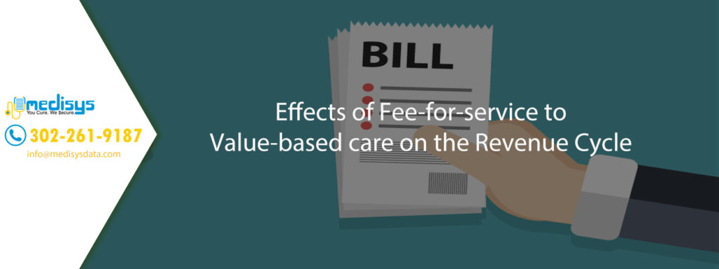 effects-of-fee-for-service-to-value-based-care-on-revenue-cycle