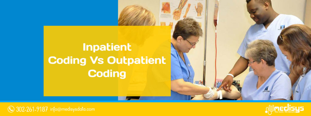 Inpatient Coding Vs Outpatient Coding