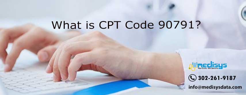 what-is-90791-cpt-code-medical-billing-and-coding-solutions