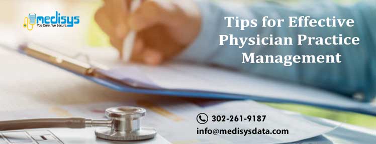 Tips for Effective Physician Practice Management