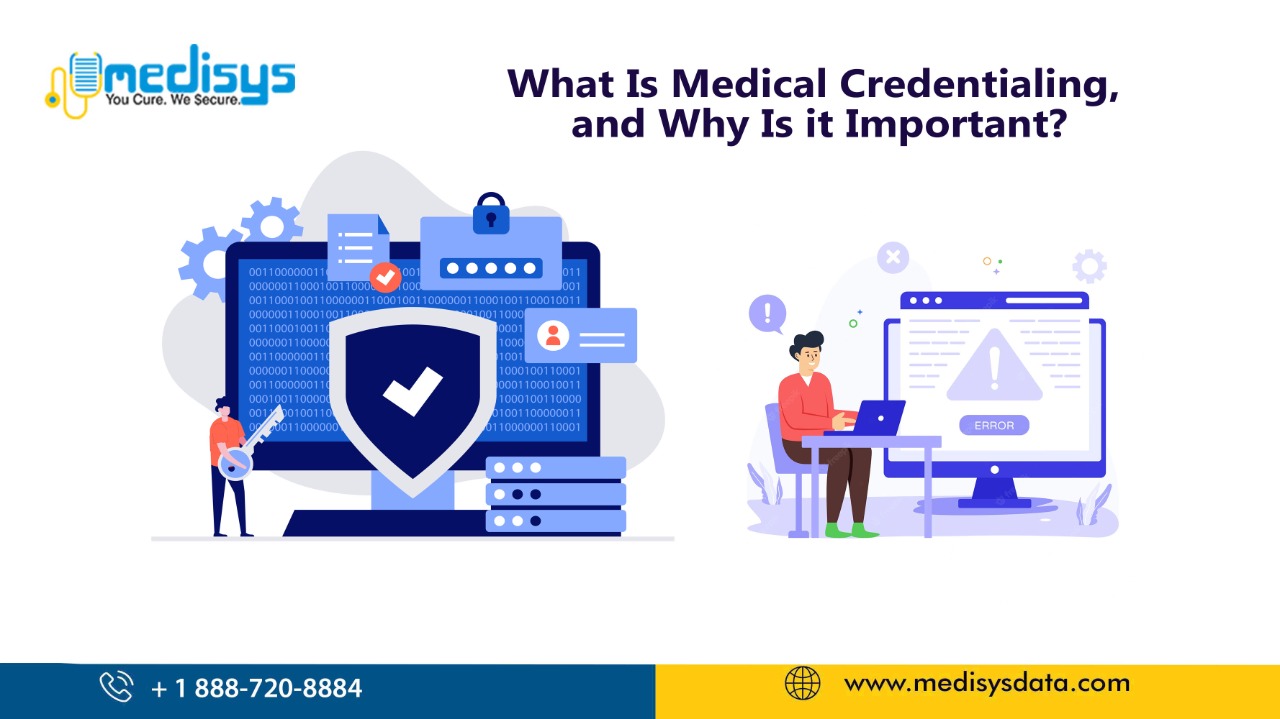 what-is-medical-credentialing-and-why-is-it-important