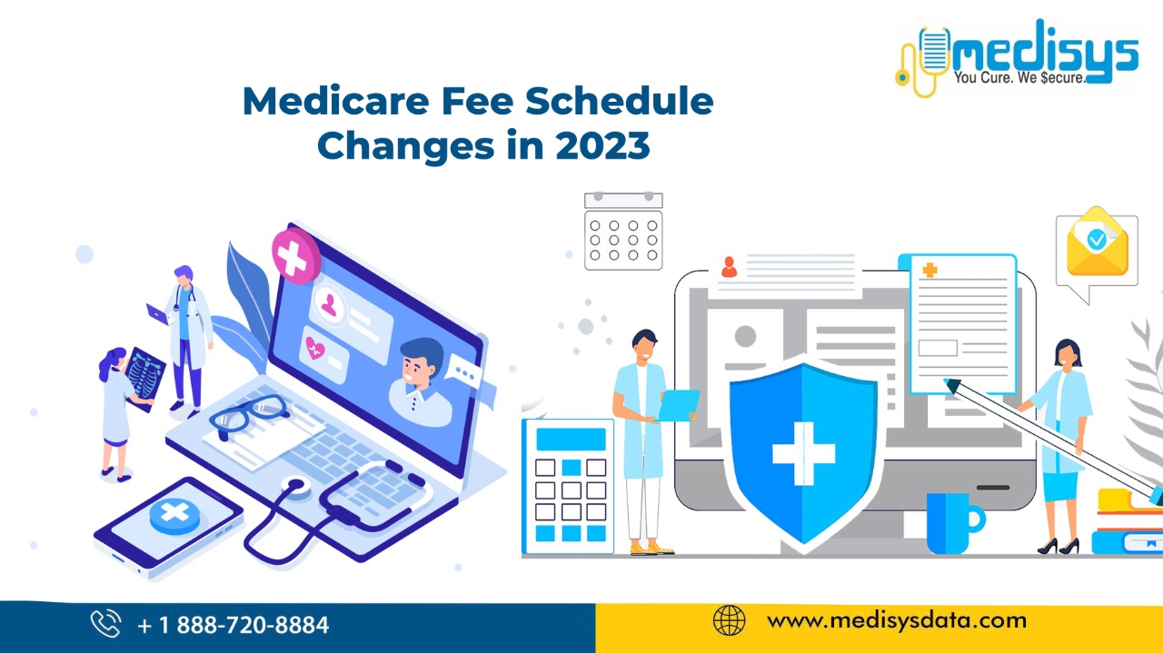 Medicare Fee Schedule Changes in 2023
