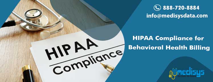 HIPAA Compliance for Behavioral Health Billing