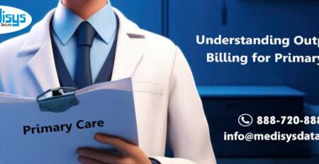 Understanding Outpatient Billing for Primary Care